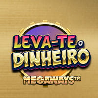 Leva-te o Dinheiro Megaways in todosslots