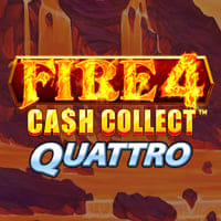 Fire 4: Cash Collect Quattro in Sub_New