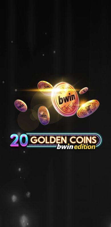 20 Golden Coins - bwin Edition in Sub_Highlights
