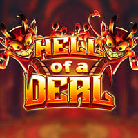 Hell of a Deal in todosslots